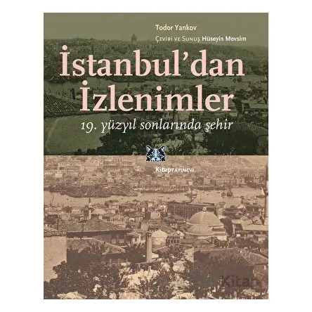 İstanbuldan İzlenimler - Todor Yankov - Kitap Yayınevi