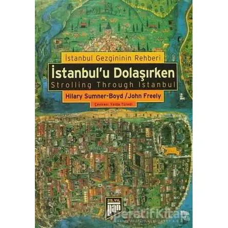 İstanbul’u Dolaşırken - Hilary Sumner - Pan Yayıncılık