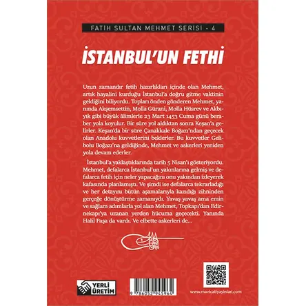 İstanbul’un Fethi - Fatih Sultan Mehmet Serisi - Maviçatı Yayınları
