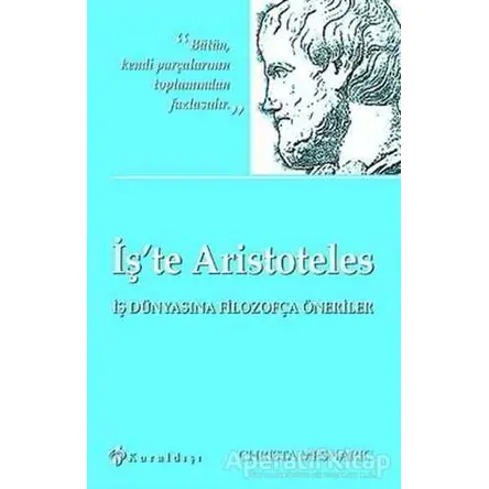 İşte Aristoteles - Christa Mesnaric - Kuraldışı Yayınevi