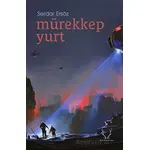 Mürekkep Yurt - Serdar Ersöz - Karakum Yayınevi