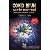 Covid 19’un Seyir Defteri - Yüksel Işık - İtalik Yayınevi