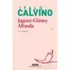 Jaguar Güneş Altında - Italo Calvino - Yapı Kredi Yayınları