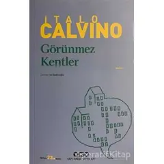 Görünmez Kentler - Italo Calvino - Yapı Kredi Yayınları