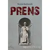 Prens - Niccolo Machiavelli - Nilüfer Yayınları