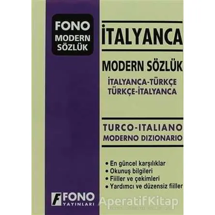 İtalyanca Modern Sözlük (İtalyanca / Türkçe - Türkçe / İtalyanca) - Kolektif - Fono Yayınları