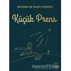 Küçük Prens - Antoine de Saint-Exupery - İthaki Çocuk Yayınları