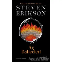 Ay Bahçeleri / Malazan Yitikler Kitabı 1 - Steven Erikson - İthaki Yayınları