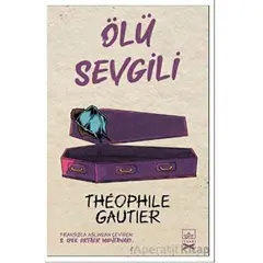 Ölü Sevgili - Theophile Gautier - İthaki Yayınları