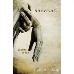 Sadakat - İlhami Sidar - İthaki Yayınları