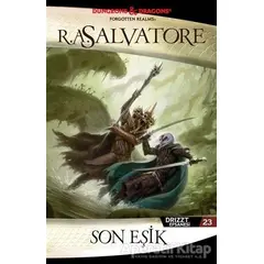 Son Eşik - R. A. Salvatore - İthaki Yayınları