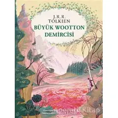 Büyük Wootton Demircisi - J. R. R. Tolkien - İthaki Yayınları