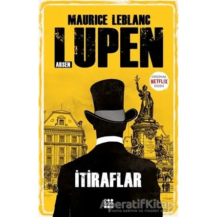 İtiraflar - Arsen Lüpen - Maurice Leblanc - Dokuz Yayınları