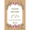 Cennete Adım Adım - Emir bin Muhammed el-Medari - İtisam Yayınları