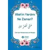 Allahın Yardımı Ne Zaman? - Emir bin Muhammed el-Medari - İtisam Yayınları