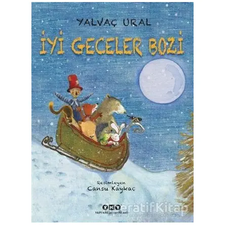 İyi Geceler Bozi - Yalvaç Ural - Yapı Kredi Yayınları