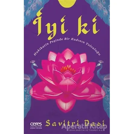 İyi ki - Savitri Dasi - Ceres Yayınları