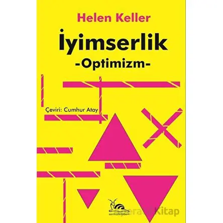 İyimserlik - Optimizm - Helen Keller - Sarmal Kitabevi