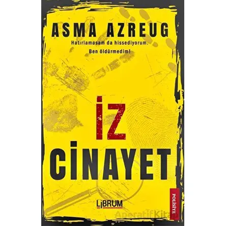 İz Cinayet - Asma Azreug - Librum Kitap