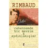 Cehennemde Bir Mevsim ve Aydınlanışlar - Arthur Rimbaud - İz Yayıncılık