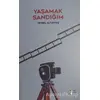 Yaşamak Sandığım - Veysel Altuntaş - İz Yayıncılık