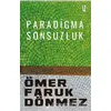 Paradigma Sonsuzluk - Ömer Faruk Dönmez - İz Yayıncılık