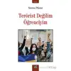 Terörist Değil Öğrenciyim - Nevres Pfister - İzan Yayıncılık