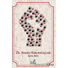 Zil Avazlı Kırlangıçlar - Safiye Avcı - İzan Yayıncılık