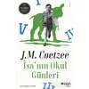 İsanın Okul Günleri - J.M. Coetzee - Can Yayınları