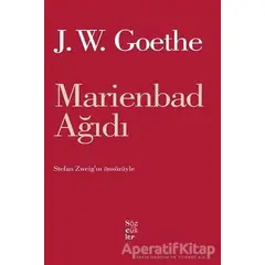 Marienbad Ağıdı - Johann Wolfgang von Goethe - Sözcükler Yayınları