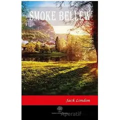 Smoke Bellew - Jack London - Platanus Publishing