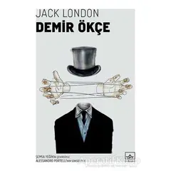 Demir Ökçe - Jack London - İthaki Yayınları