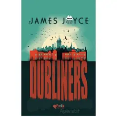 Dubliners - James Joyce - Fark Yayınları