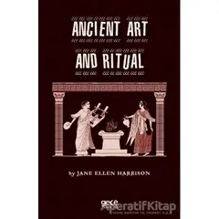 Anicient Art And Ritual - Jane Ellen Harrison - Gece Kitaplığı