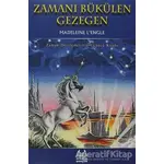 Zamanı Bükülen Gezegen Zaman Dörtlemesi 3. Kitap - Madeleine Lengle - Arkadaş Yayınları