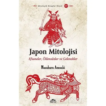 Japon Mitolojisi - Masaharu Anesaki - Maya Kitap