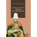 Vefatının 750. Yılında Hünkar Hacı Bektaş Veli - Kolektif - Paradigma Akademi Yayınları