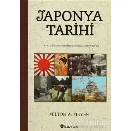 Japonya Tarihi - Milton W. Meyer - İnkılap Kitabevi