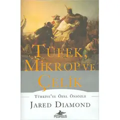 Tüfek, Mikrop ve Çelik - Jared Diamond - Pegasus Yayınları