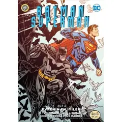 Batman/Superman Cilt 6 : Evrenin En İyileri - Peter J. Tomasi - JBC Yayıncılık