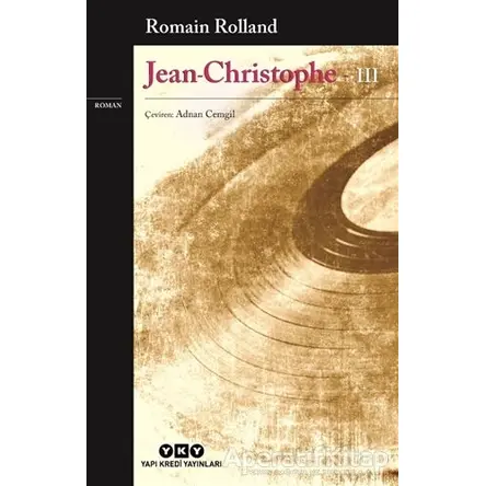 Jean Christophe 3 - Romain Rolland - Yapı Kredi Yayınları