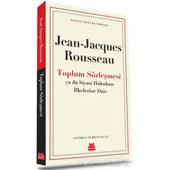 Toplum Sözleşmesi - Jean-Jacques Rousseau - Kırmızı Kedi Yayınevi