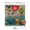 Baloncuk Makinesi - Jean-Pierre Guillet - Yapı Kredi Yayınları