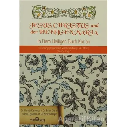 Jesus Christus und der Heiligen Maria - Hamdi Kalyoncu - Yediveren Yayınları