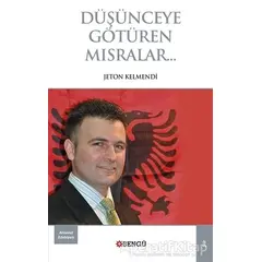 Düşünceye Götüren Mısralar - Jeton Kelmendi - Bengü Yayınları