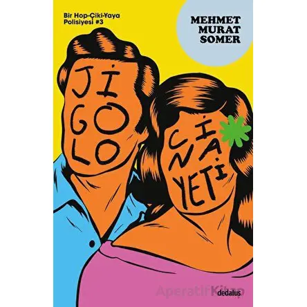 Jigolo Cinayeti - Mehmet Murat Somer - Dedalus Kitap