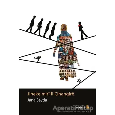 Jineke Miri Li Cihangire - Jana Seyda - Avesta Yayınları
