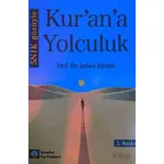 5N1K Gözüyle Kurana Yolculuk - Şaban Şimşek - İstanbul Tıp Kitabevi