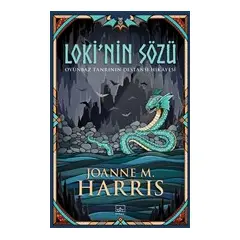 Loki’nin Sözü - Joanne M. Harris - İthaki Yayınları