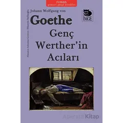 Genç Werther’in Acıları - Johann Wolfgang Von Goethe - İmge Kitabevi Yayınları